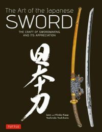 Kunst van het Japanse Zwaard door Yoshindo Yoshihara, Leon Kapp en Hiroko Kapp